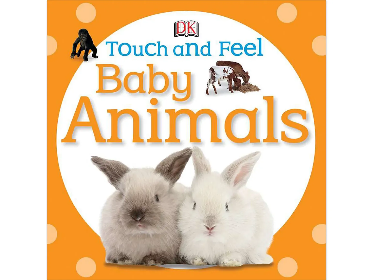 Baby Animals Touch & Feel Board Book