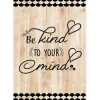 Be Kind to Your Mind Poster