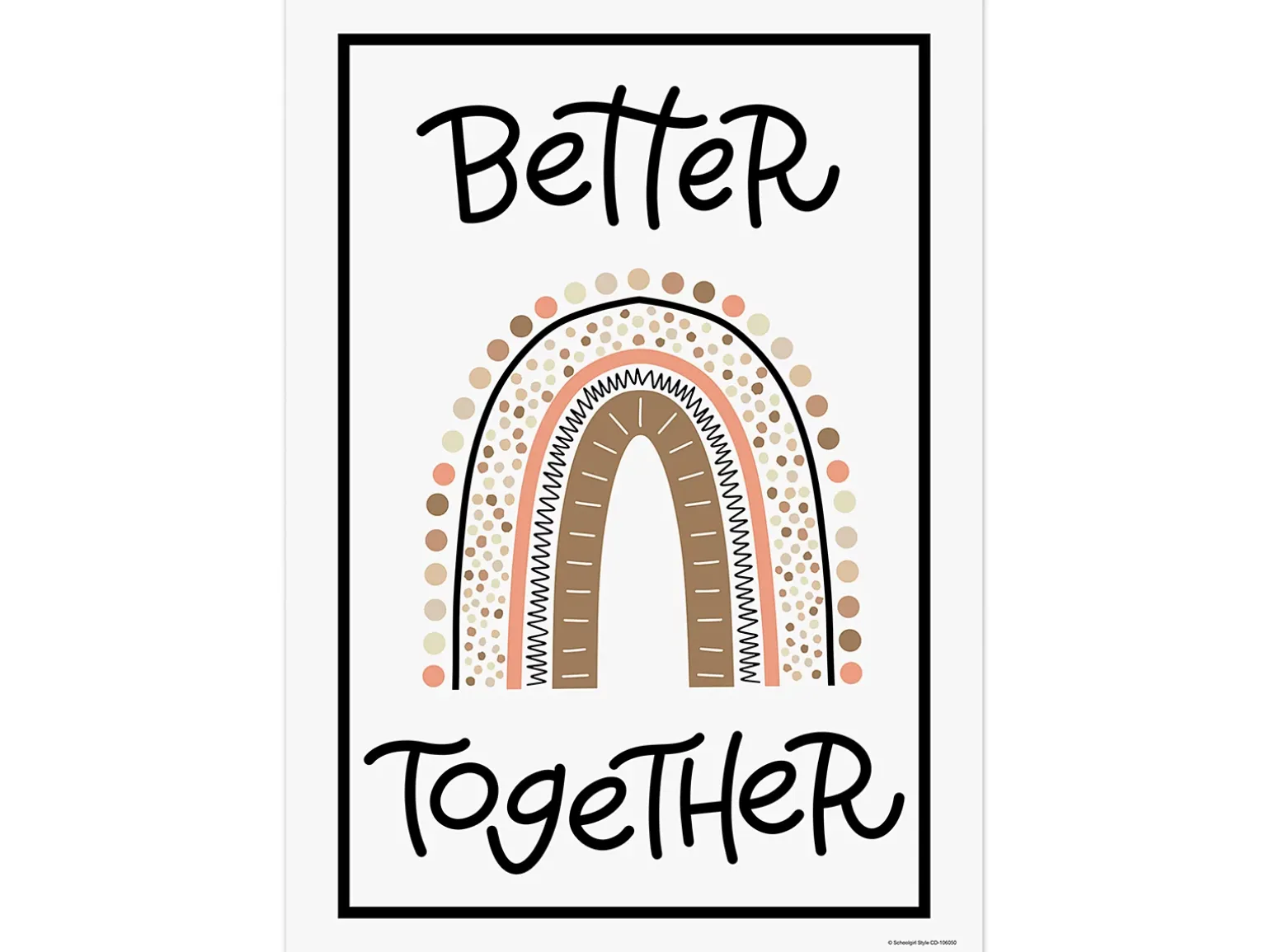 Better Together Boho Rainbow Poster