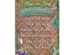 Curiosity Garden How to Stay Grounded Poster