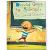 David Goes to School Hardcover Book