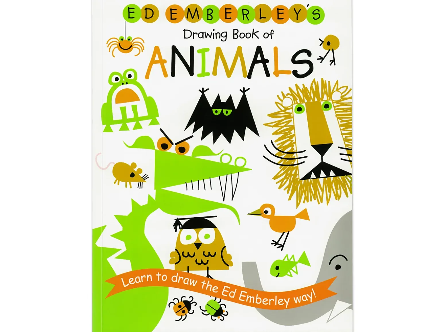 Ed Emberley’s Drawing Book of Animals