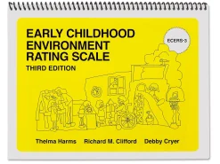 Environment Rating Scale - Early Childhood - Third Edition