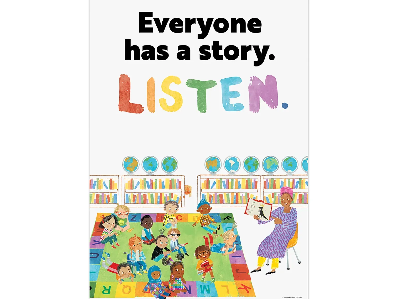 Everyone Has a Story. Listen. Poster