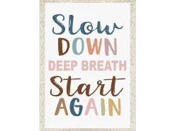 Everyone Is Welcome Slow Down Poster