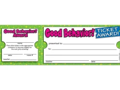 Good Behavior Ticket Awards