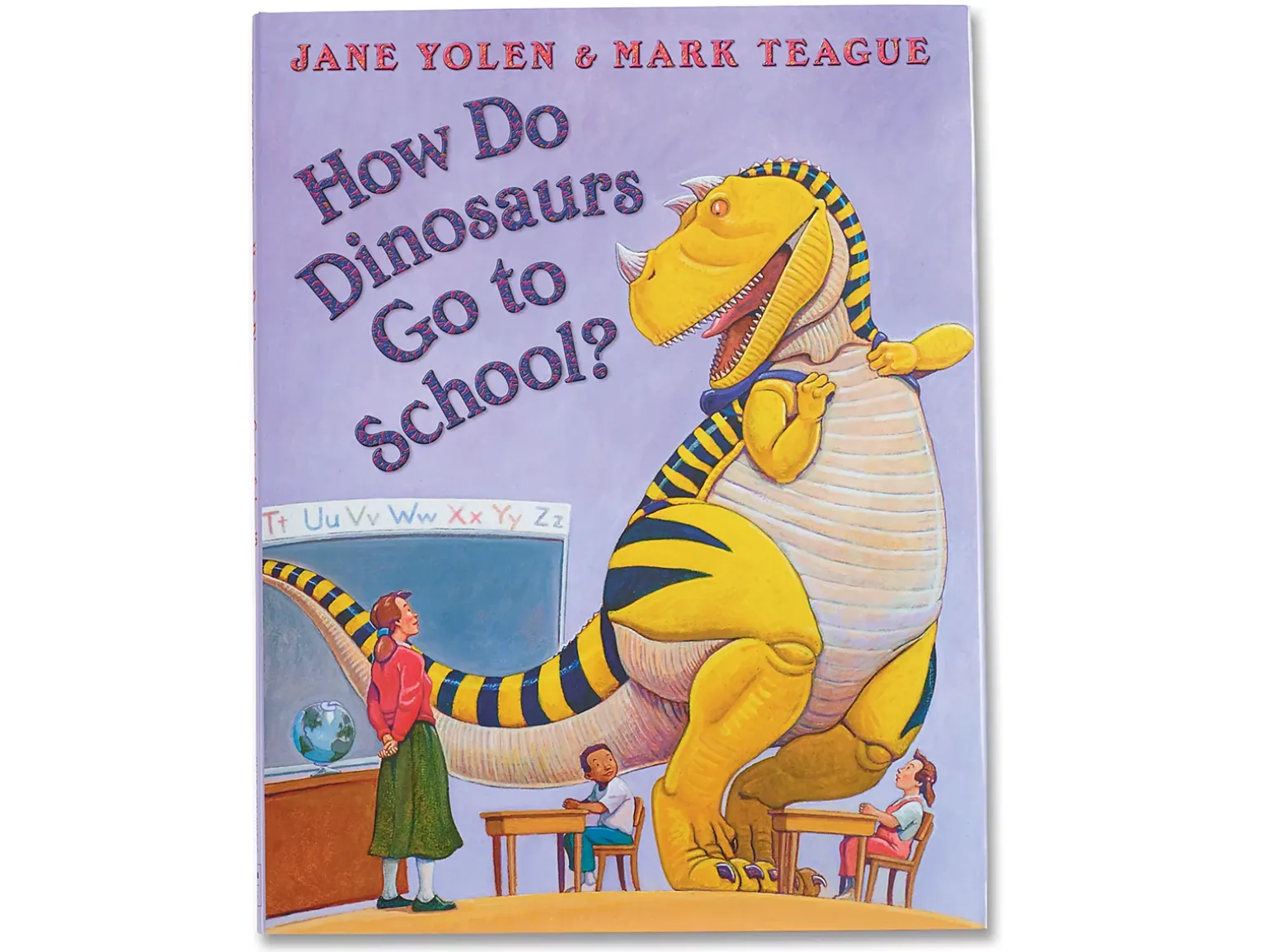 How Do Dinosaurs Go to School? Hardcover Book
