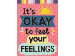 Oh Happy Day! It’s Okay to Feel Your Feelings Poster