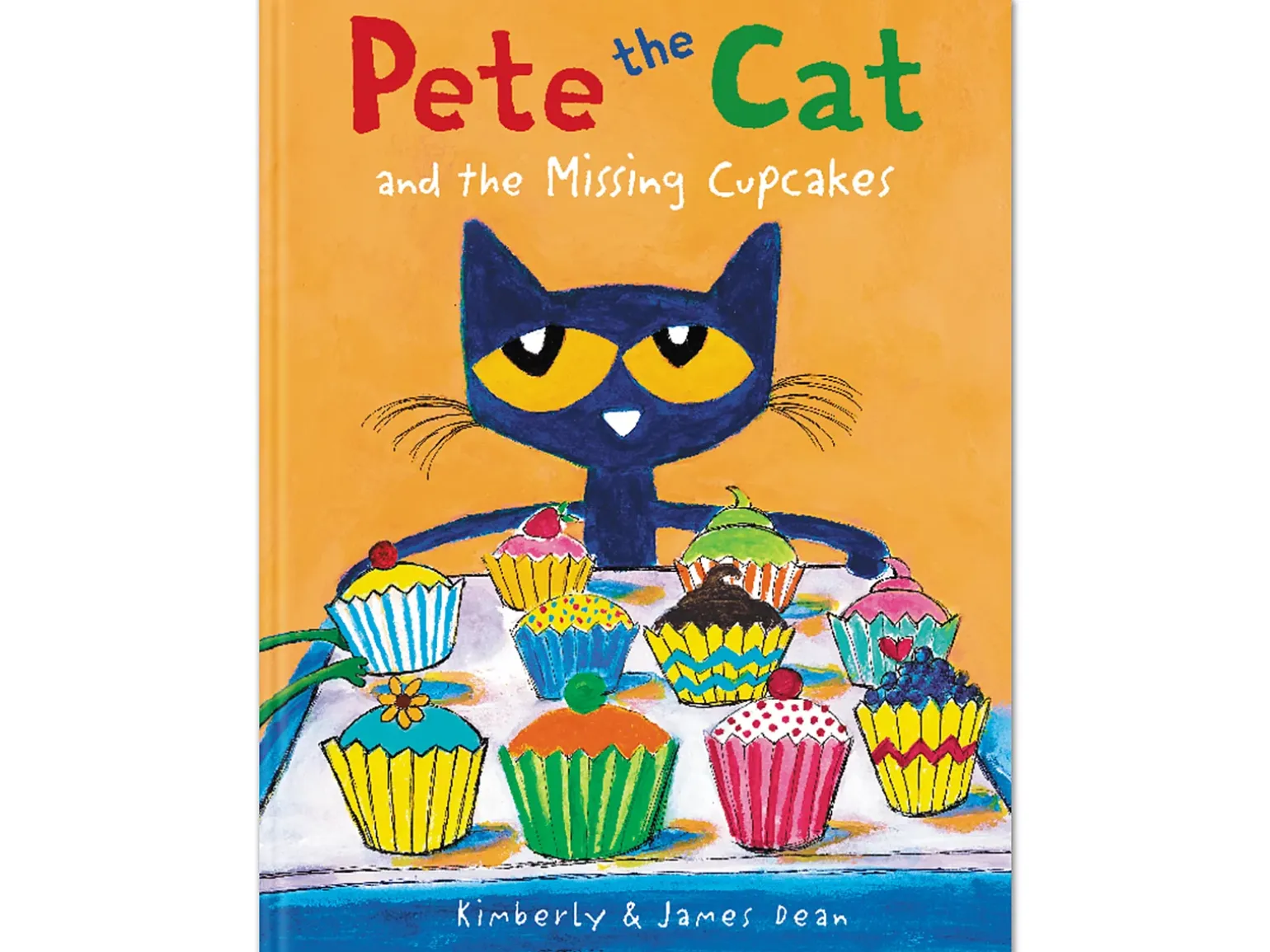 Pete the Cat® and the Missing Cupcakes Hardcover Book