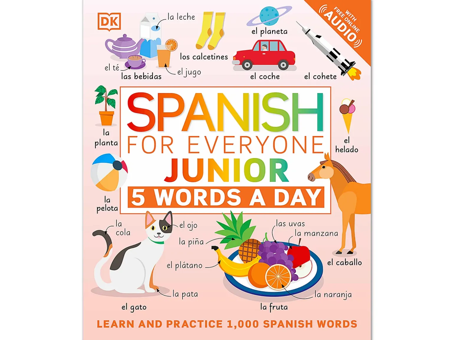 Spanish for Everyone Junior: 5 Words a Day Paperback Book