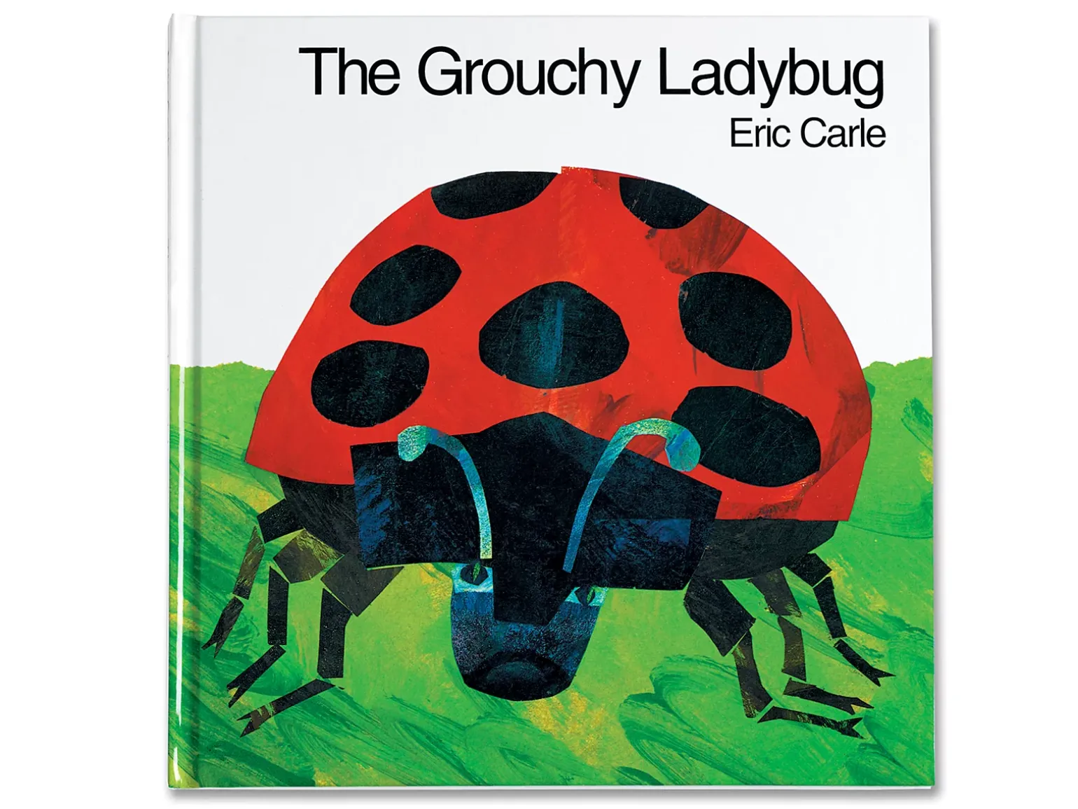 The Grouchy Ladybug Hardcover Book